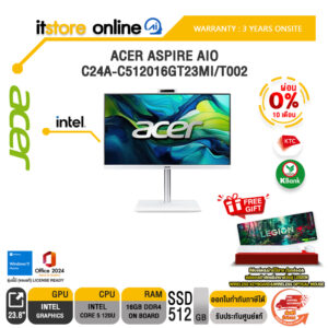 [ผ่อน 0% 10 เดือน]ACER ASPIRE AIO C24A-C512016GT23MI/T002 /Core 5 120U/ประกัน 3 Years Onsite/BY ITSTORE-ONLINE