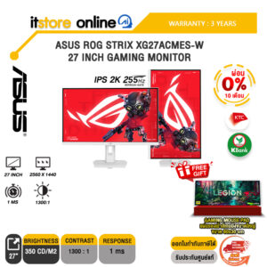 [ผ่อน 0% 10 เดือน]ASUS ROG STRIX XG27ACMES-W 27 INCH GAMING MONITOR (IPS 2K 255Hz)/ประกัน 3 Years/BY ITSTORE-ONLINE