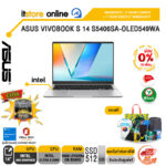 [ผ่อน 0% 10 เดือน]ASUS VIVOBOOK S 14 S5406SA-OLED549WA /Ultra 5 226V/ประกัน 3 Years Onsite + 1 Year Perfect Warranty/BY ITSTORE-ONLINE