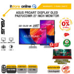 [ผ่อน 0% 10 เดือน]ASUS PROART DISPLAY OLED PA27UCDMR 27 INCH MONITOR (QD-OLED 4K 240Hz)/ประกัน 3 Years Onsite/BY ITSTORE-ONLINE