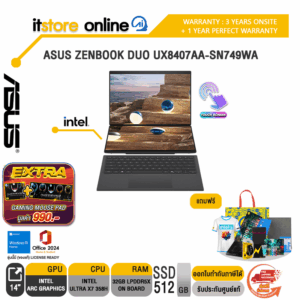 PRE-ORDER 30D/ASUS ZENBOOK DUO UX8407AA-SN749WA /Ultra X7 358H/ประกัน 3 Years Onsite +  1 Year Perfect Warranty/BY ITSTORE-ONLINE