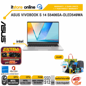 ASUS VIVOBOOK S 14 S5406SA-OLED549WA /Ultra 5 226V/ประกัน 3 Years Onsite + 1 Year Perfect Warranty/BY ITSTORE-ONLINE