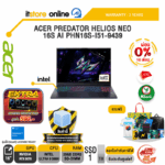 [ผ่อน 0% 10 เดือน]ACER PREDATOR HELIOS NEO 16S AI PHN16S-I51-9439 /Ultra 9 386H/ประกัน 3 Years/BY ITSTORE-ONLINE