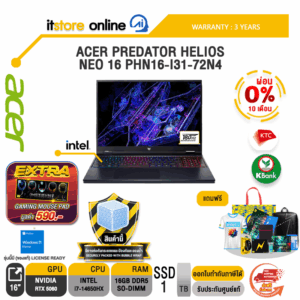 [ผ่อน 0% 10 เดือน]ACER PREDATOR HELIOS NEO 16 PHN16-I31-72N4 /i7-14650HX/ประกัน 3 Years/BY ITSTORE-ONLINE