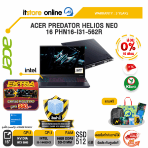 [ผ่อน 0% 10 เดือน]ACER PREDATOR HELIOS NEO 16 PHN16-I31-562R /i5-14450HX/ประกัน 3 Years/BY ITSTORE-ONLINE