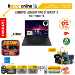 [ผ่อน 0% 10 เดือน]LENOVO LEGION PRO 5 16ADR10 83LT009CTA /Ryzen 7 8745HX/ประกัน 3 Years Premium Care + 3 Years ADP/BY ITSTORE-ONLINE
