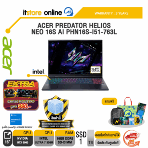 ACER PREDATOR HELIOS NEO 16S AI PHN16S-I51-763L /Ultra 7 356H/ประกัน 3 Years/BY ITSTORE-ONLINE