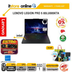 [ผ่อน 0% 10 เดือน]LENOVO LEGION PRO 5 83LU005KTA /Ultra 7 251HX/ประกัน 3 Years ADP/BY ITSTORE-ONLINE