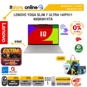 [ผ่อน 0% 10 เดือน]LENOVO YOGA SLIM 7 ULTRA 14IPH11 83QK001XTA /Ultra 7 355/ประกัน 3 Years Premium Care/BY ITSTORE-ONLINE