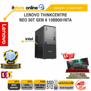 LENOVO THINKCENTRE NEO 50T GEN 6 13BB001NTA /Ultra 3 205/ประกัน 3 Years Onsite/BY ITSTORE-ONLINE