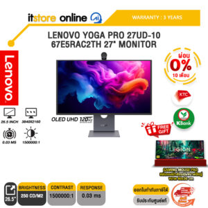 [ผ่อน 0% 10 เดือน]LENOVO YOGA PRO 27UD-10 67E5RAC2TH 27" MONITOR (OLED UHD 120Hz)/ประกัน 3 Years/BY ITSTORE-ONLINE