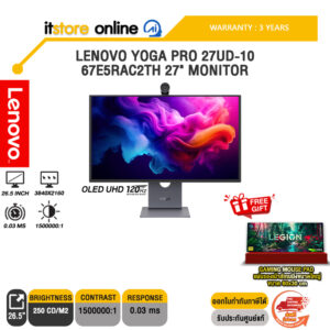 LENOVO YOGA PRO 27UD-10 67E5RAC2TH 27" MONITOR (OLED UHD 120Hz)/ประกัน 3 Years/BY ITSTORE-ONLINE