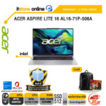 ACER ASPIRE LITE 16 AL16-71P-506A /Ultra 5 125H/ประกัน 2 Years Onsite/BY ITSTORE-ONLINE