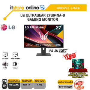 LG ULTRAGEAR 27G64NA-B GAMING MONITOR (IPS 2K 300Hz)/ประกัน 3 Years/BY ITSTORE-ONLINE