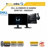DELL ALIENWARE 25 GAMING MONITOR - AW2523HF (IPS/360HZ) /ประกัน 3 Years Onsite /BY ITSTORE ONLINE