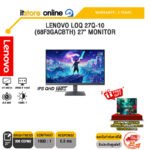 LENOVO LOQ 27Q-10 (68F3GACBTH) 27" MONITOR (IPS QHD 180Hz)/ประกัน 3 Years/BY ITSTORE-ONLINE