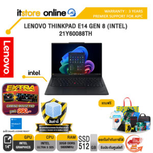 LENOVO THINKPAD E14 GEN 8 (INTEL) 21Y60088TH /Ultra 5 325/ประกัน 3Y Premier Support for AIPC/BY ITSTORE-ONLINE