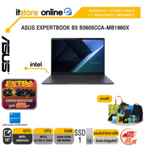 ASUS EXPERTBOOK B3 B3605CCA-MB1960X /Ultra 5 225H/ประกัน 3 Years Onsite + 1 Year Perfect Warranty/BY ITSTORE-ONLINE