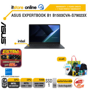 ASUS EXPERTBOOK B1 B1503CVA-S79023X /Core 7 150U/ประกัน 3 Years Onsite +  1 Year Perfect warranty/BY ITSTORE-ONLINE