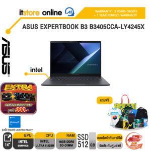 ASUS EXPERTBOOK B3 B3405CCA-LY4245X /Ultra 5 225H/ประกัน 3 Years Onsite +  1 Year Perfect warranty/BY ITSTORE-ONLINE