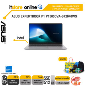 ASUS EXPERTBOOK P1 P1503CVA-S72946WS /Core 3 100U/ประกัน 2 Years Onsite +  1 Year Perfect warranty/BY ITSTORE-ONLINE