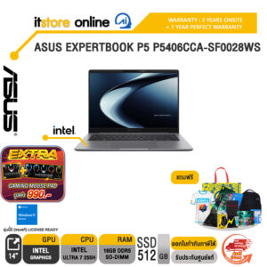 ASUS EXPERTBOOK P5 P5406CCA-SF0028WS /Ultra 7 255H/ประกัน 3 Years Onsite + 1 Year Perfect warranty/BY ITSTORE-ONLINE