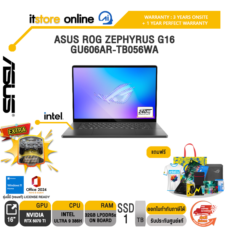 ASUS ROG ZEPHYRUS G16 GU606AR-TB056WA /Ultra 9 386H/ประกัน 3 Years Onsite + 1 Year Perfect warranty/BY ITSTORE-ONLINE