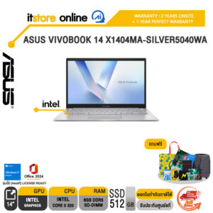 ASUS VIVOBOOK 14 X1404MA-SILVER5040WA /Core 5 320/ประกัน 2 Years Onsite + 1 Year Perfect warranty/BY ITSTORE-ONLINE