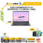 ACER CHROMEBOOK PLUS ENTERPRISE 714 CBE794-1-58KK /Ultra 5 115U/ประกัน 3 Years Onsite/BY ITSTORE-ONLINE