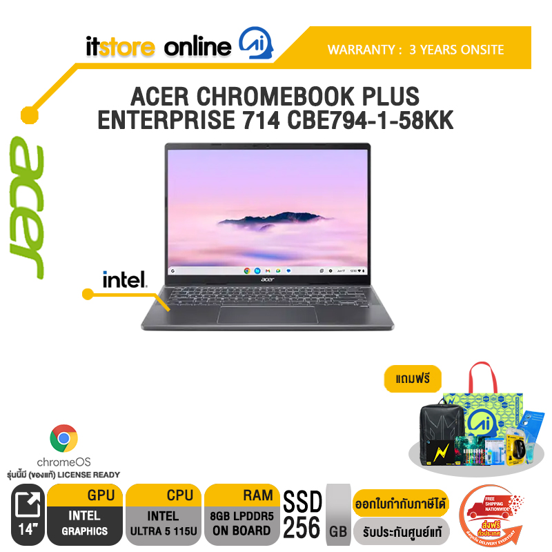 ACER CHROMEBOOK PLUS ENTERPRISE 714 CBE794-1-58KK /Ultra 5 115U/ประกัน 3 Years Onsite/BY ITSTORE-ONLINE