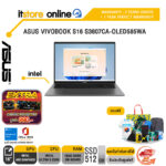 ASUS VIVOBOOK S16 S3607CA-OLED585WA /Ultra 5 225H/ประกัน 2 Years Onsite + 1 Year Perfect Warranty/BY ITSTORE-ONLINE
