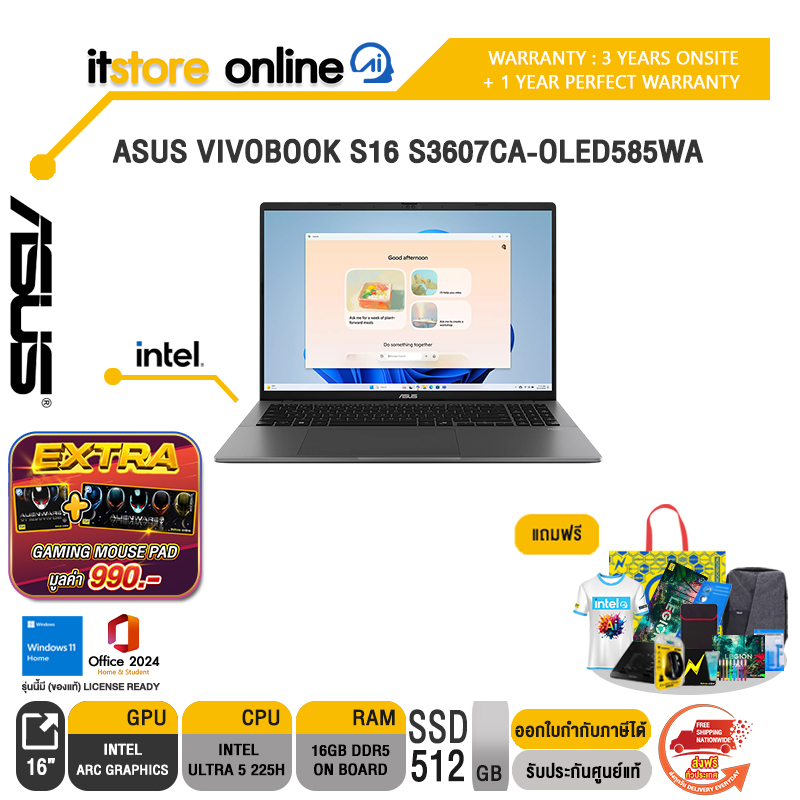 ASUS VIVOBOOK S16 S3607CA-OLED585WA /Ultra 5 225H/ประกัน 2 Years Onsite + 1 Year Perfect Warranty/BY ITSTORE-ONLINE