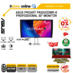[ผ่อน 0% 10 เดือน]ASUS PROART PA32UCDMR-K PROFESSIONAL 32" MONITOR (OLED 4K 240Hz)/ประกัน 3 Years/BY ITSTORE-ONLINE