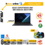 [ผ่อน 0% 10 เดือน]ASUS EXPERTBOOK BM1 BM1403CDA-S62472WS /Ryzen 7 170/ประกัน 3 Years Onsite +  1 Year Perfect warranty/BY ITSTORE-ONLINE