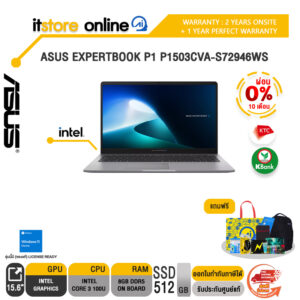 [ผ่อน 0% 10 เดือน]ASUS EXPERTBOOK P1 P1503CVA-S72946WS /Core 3 100U/ประกัน 2 Years Onsite +  1 Year Perfect warranty/BY ITSTORE-ONLINE
