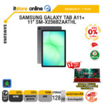[ผ่อน 0% 10 เดือน]SAMSUNG GALAXY TAB A11+ 11" SM-X236BZAATHL /MediaTek MT8775/ประกัน 1 Year/BY ITSTORE-ONLINE
