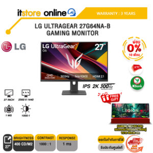 [ผ่อน 0% 10 เดือน]LG ULTRAGEAR 27G64NA-B GAMING MONITOR (IPS 2K 300Hz)/ประกัน 3 Years/BY ITSTORE-ONLINE