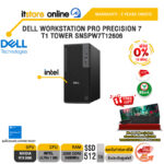 [ผ่อน 0% 10 เดือน]DELL WORKSTATION PRO PRECISION 7 T1 TOWER SNSPW7T12606 /Ultra 7 265/ประกัน 3 Years Onsite/BY ITSTORE-ONLINE