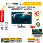 [ผ่อน 0% 10 เดือน]LENOVO THINKVISION P32PZ-30 (63E5GAR2TH) MONITOR (IPS UHD 60Hz)/ประกัน 3 Years/BY ITSTORE-ONLINE