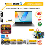 [ผ่อน 0% 10 เดือน]ASUS VIVOBOOK S16 D3607KA-OLED578WA /Ryzen AI 5 330/ประกัน 3 Years Onsite + 1 Year Perfect Warranty/BY ITSTORE-ONLINE