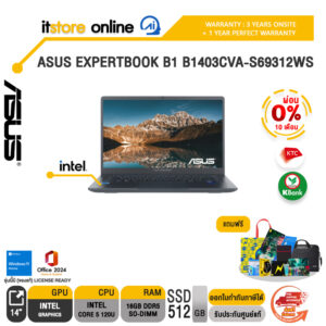 [ผ่อน 0% 10 เดือน]ASUS EXPERTBOOK B1 B1403CVA-S69312WS /Core 5 120U/ประกัน 3 Years Onsite + 1Y Perfect warranty/BY ITSTORE-ONLINE