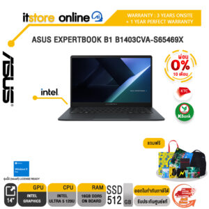 [ผ่อน 0% 10 เดือน]ASUS EXPERTBOOK B1 B1403CVA-S65469X /Core 5 120U/ประกัน 3 Years Support + 1 Year Perfect Warranty/BY ITSTORE-ONLINE