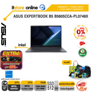 [ผ่อน 0% 10 เดือน]ASUS EXPERTBOOK B5 B5605CCA-PL0749X /Ultra 5 225H/ประกัน 3 Years Onsite + 1 Year Perfect warranty/BY ITSTORE-ONLINE