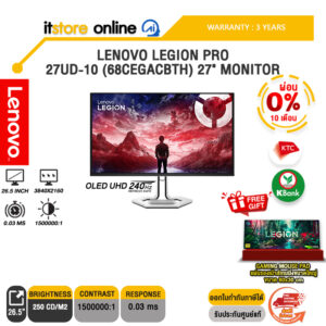 [ผ่อน 0% 10 เดือน]LENOVO LEGION PRO 27UD-10 (68CEGACBTH) 27" MONITOR (OLED UHD 240Hz)/ประะกัน 3 Years/BY ITSTORE-ONLINE