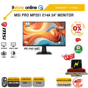 [ผ่อน 0% 3 เดือน]MSI PRO MP251 E14A 24" MONITOR (IPS FHD 144Hz)/ประกัน 3 Years/BY ITSTORE-ONLINE
