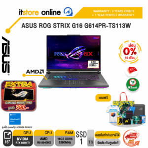 [ผ่อน 0% 10 เดือน]ASUS ROG STRIX G16 G614PR-TS113W /Ryzen 9 8940HX/ประกัน 3 Years Onsite +  1 Year Perfect warranty/BY ITSTORE-ONLINE