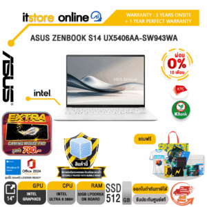 [ผ่อน 0% 10 เดือน]ASUS ZENBOOK S14 UX5406AA-SW943WA /Ultra 9 386H/ประกัน 2 Years Onsite + 1 Year Perfect Warranty/BY ITSTORE-ONLINE