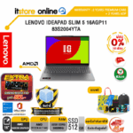 [ผ่อน 0% 10 เดือน]LENOVO IDEAPAD SLIM 5 16AGP11 83S2004YTA /Ryzen AI 7 445/ประกัน 2Y Legion Ultimate Support + 2Y ADP/BY ITSTORE-ONLINE