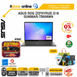[ผ่อน 0% 10 เดือน]ASUS ROG ZEPHYRUS G16 GU606AR-TB056WA /Ultra 9 386H/ประกัน 3 Years Onsite + 1 Year Perfect warranty/BY ITSTORE-ONLINE