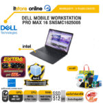 DELL MOBILE WORKSTATION PRO MAX 16 SNSMC1625005 /Ultra 7 255H/ประกัน 3 Years Onsite/BY ITSTORE-ONLINE